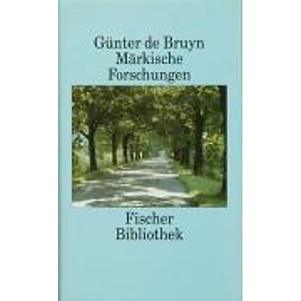 Märkische Forschungen, Günter De Bruyn