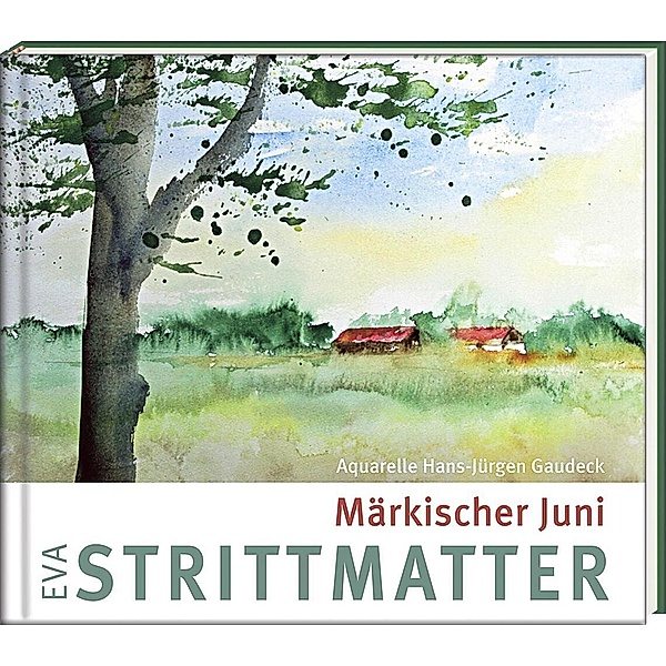 Märkischer Juni, Eva Strittmatter