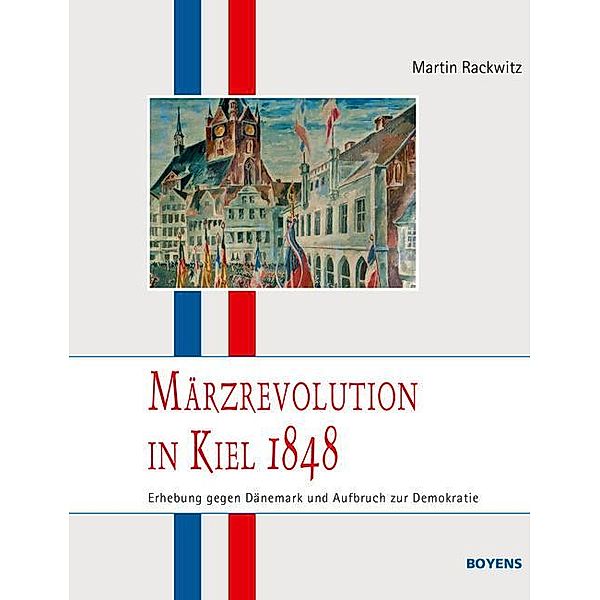 Märzrevolution in Kiel 1848, Martin Rackwitz