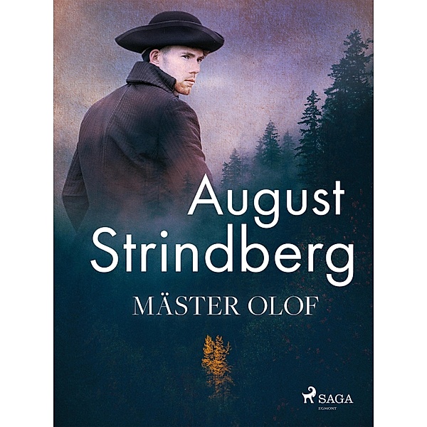 Mäster Olof / Svenska Ljud Classica, August Strindberg