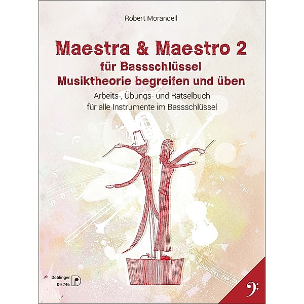 Maestra & Maestra 2 für Bassschlüssel.Bd.2, Robert Morandell