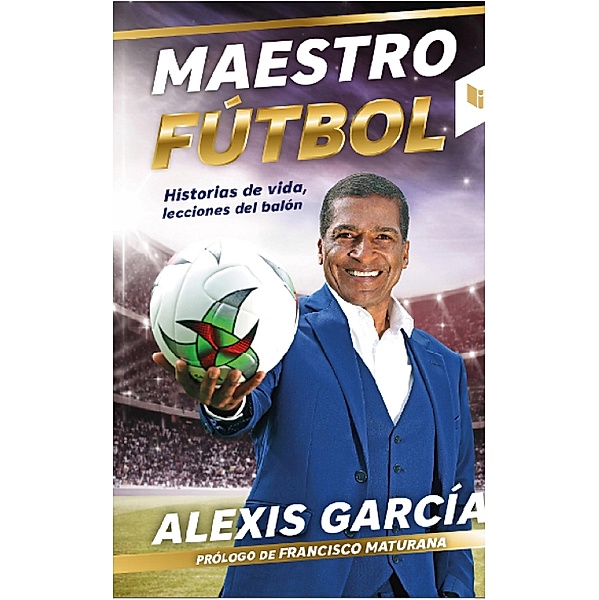 Maestro Fútbol, Alexis García
