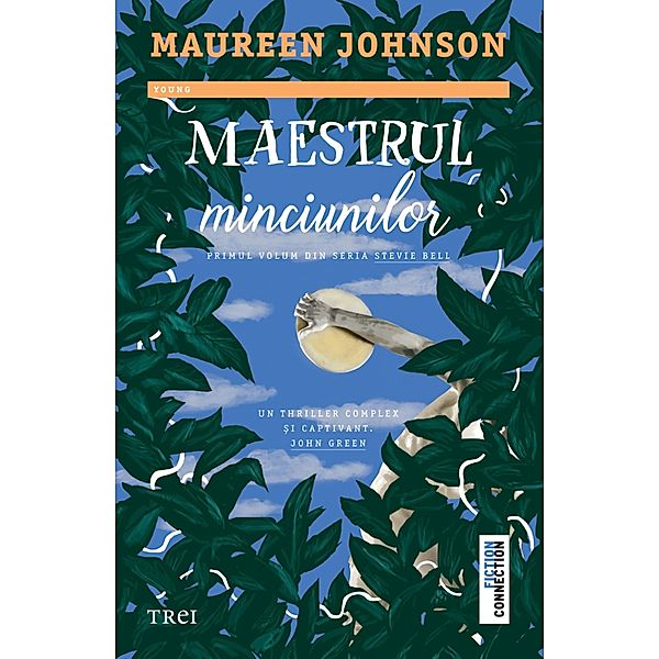 Maestrul minciunilor / Young Fiction, Maureen Johnson