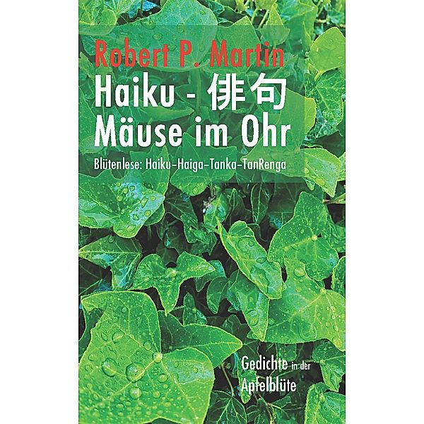 Mäuse im Ohr, Robert Patrick Martin