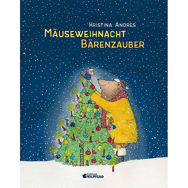 Mäuseweihnacht - Bärenzauber, Kristina Andres