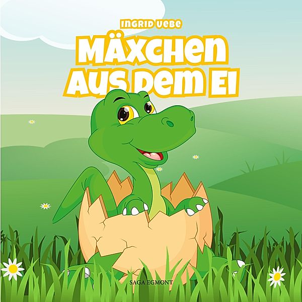 Mäxchen aus dem Ei (Ungekürzt), Ingrid Uebe