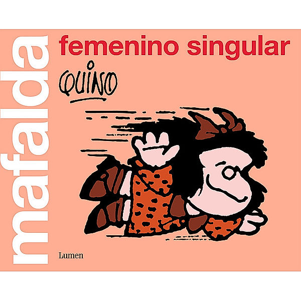 Mafalda femenino singular, Quino