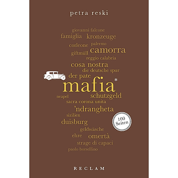 Mafia. 100 Seiten, Petra Reski