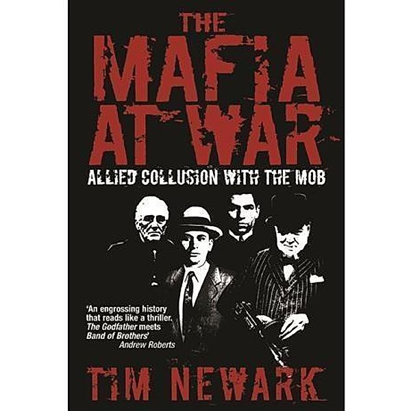 Mafia at War, Tim Newark