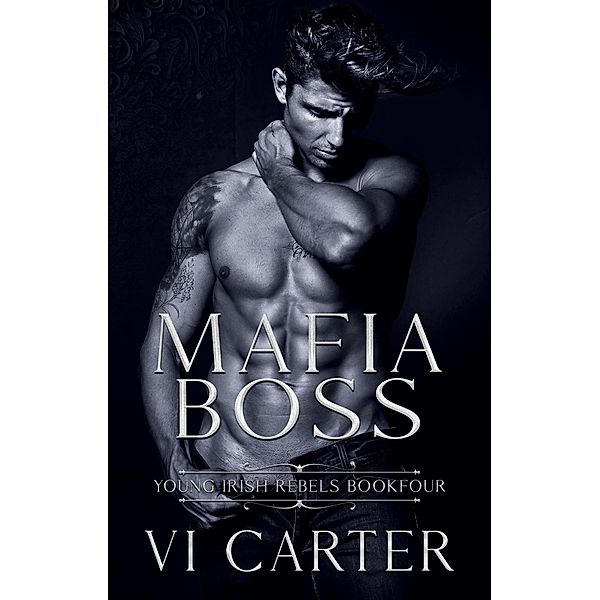 Mafia Boss (Young Irish Rebels) / Young Irish Rebels, Vi Carter