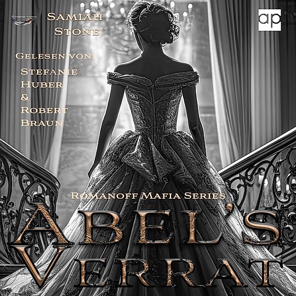 MAFIA DARK ROMANCE - 1 - ABEL'S VERRAT, Samiah Stone