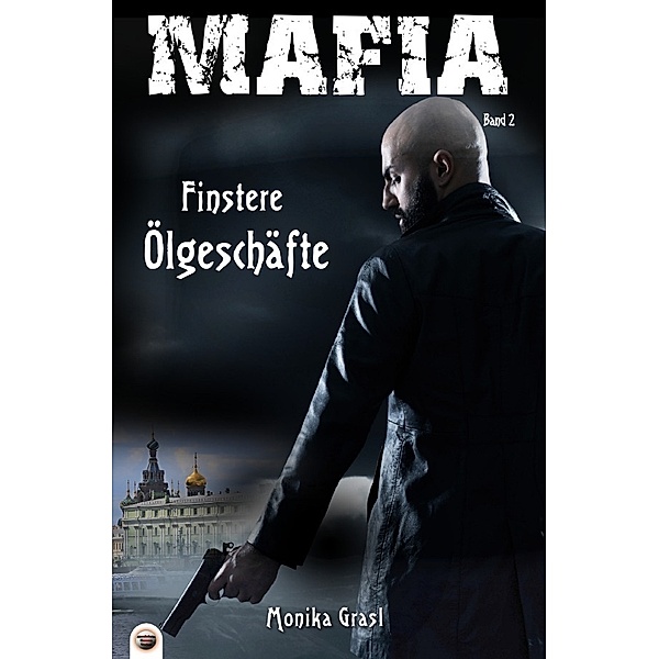 Mafia: Finstere Ölgeschäfte, Monika Grasl