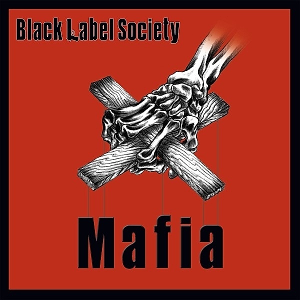 Mafia - Ltd. Auf 200 Eh (Vinyl), Black Label Society