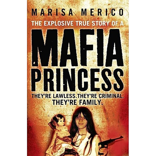 Mafia Princess, Marisa Merico