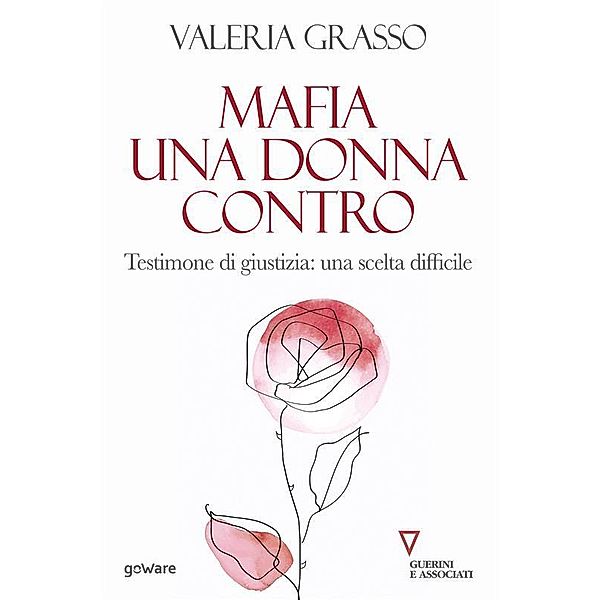Mafia una donna contro, Valeria Grasso