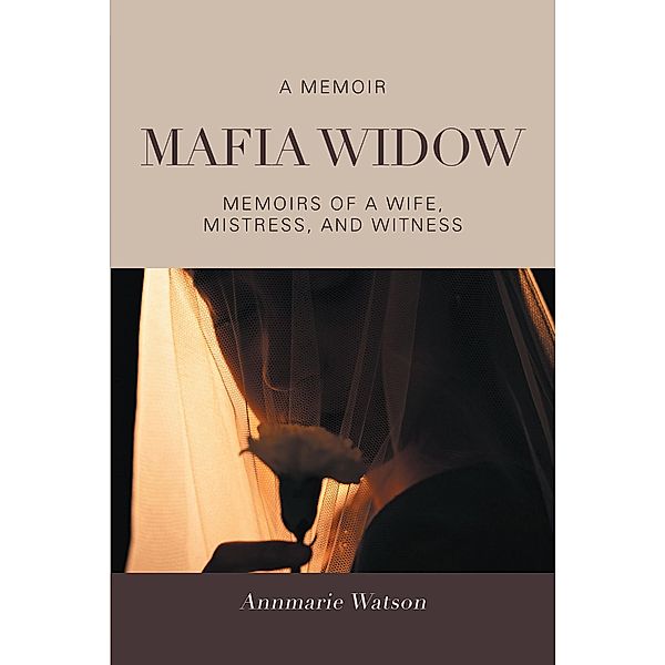 Mafia Widow, Annmarie Watson