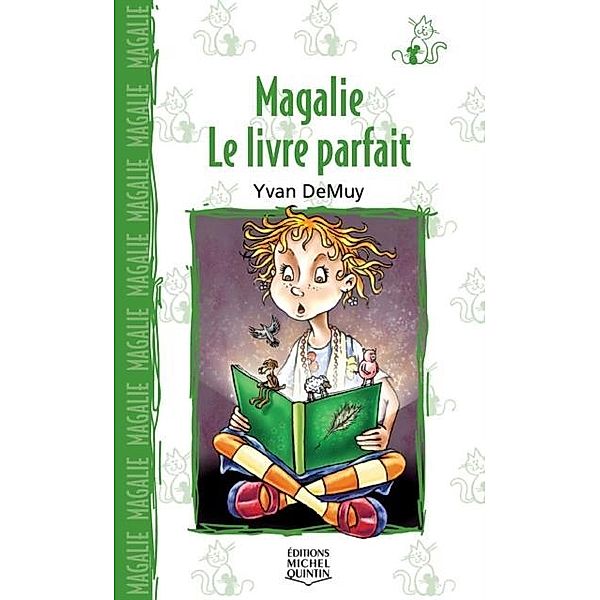 Magalie 3 - Le livre parfait, DeMuy Yvan DeMuy