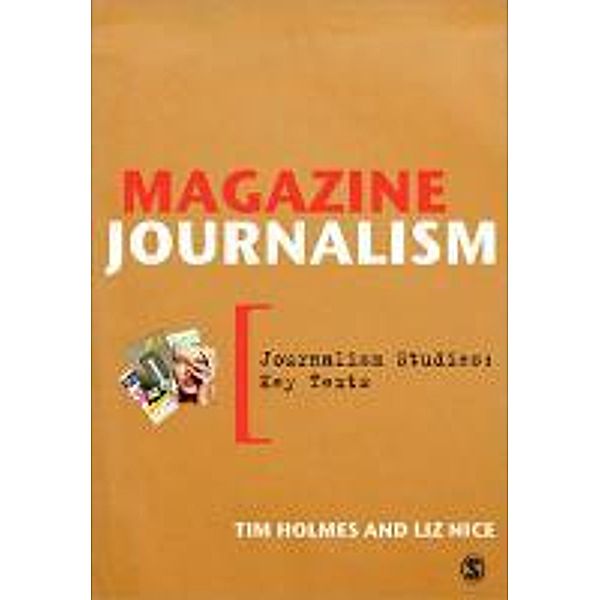Magazine Journalism, Tim Holmes, Liz Nice
