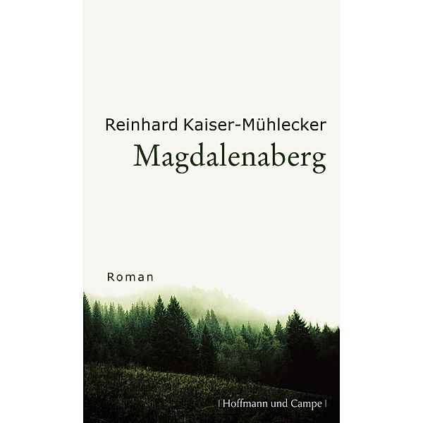 Magdalenaberg, Reinhard Kaiser-Mühlecker