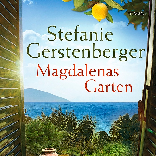 Magdalenas Garten, 2 MP3-CDs, Stefanie Gerstenberger
