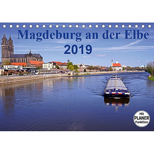 Magdeburg an der Elbe 2019 (Tischkalender 2019 DIN A5 quer), Beate Bussenius