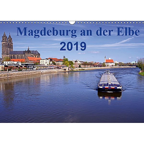 Magdeburg an der Elbe 2019 (Wandkalender 2019 DIN A3 quer), Beate Bussenius