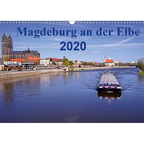Magdeburg an der Elbe 2020 (Wandkalender 2020 DIN A3 quer), Beate Bussenius