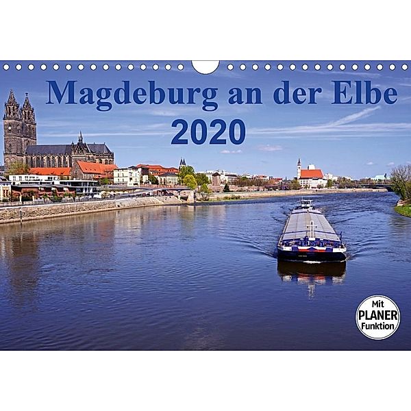 Magdeburg an der Elbe 2020 (Wandkalender 2020 DIN A4 quer), Beate Bussenius