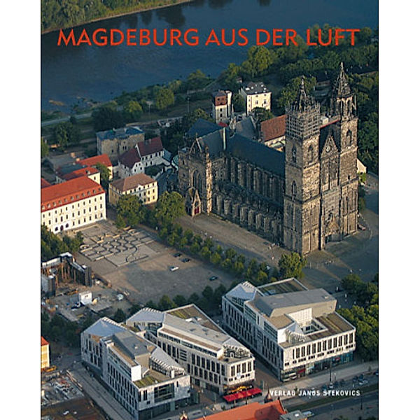 Magdeburg aus der Luft, Sabine Tacke