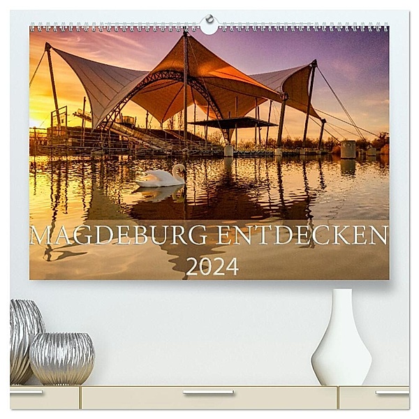 Magdeburg entdecken (hochwertiger Premium Wandkalender 2024 DIN A2 quer), Kunstdruck in Hochglanz, Andrea Schwingel