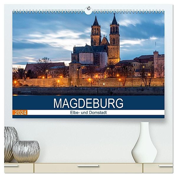 Magdeburg (hochwertiger Premium Wandkalender 2024 DIN A2 quer), Kunstdruck in Hochglanz, Stephan Schulz