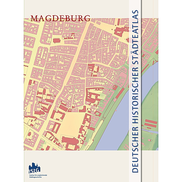 Magdeburg, m. 26 Karte, Matthias Lerm, Matthias Puhle, Daniel Stracke, Ulrike Theisen, Thomas Tippach, Mathias Tullner, Christoph Volkmar