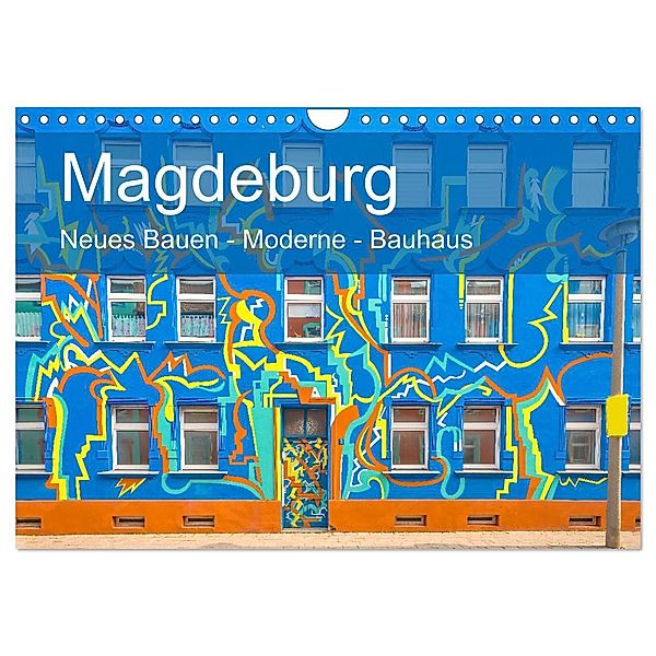 Magdeburg - Neues Bauen - Moderne - Bauhaus (Wandkalender 2025 DIN A4 quer), CALVENDO Monatskalender, Calvendo, Michael Schulz-Dostal