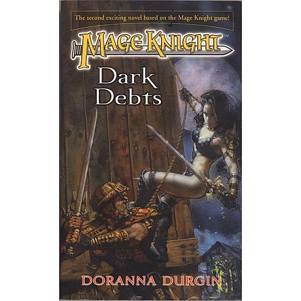 Mage Knight 2: Dark Debts / Mage Knight Bd.2, Doranna Durgin
