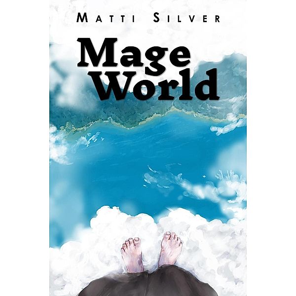 Mage World, Matti Silver