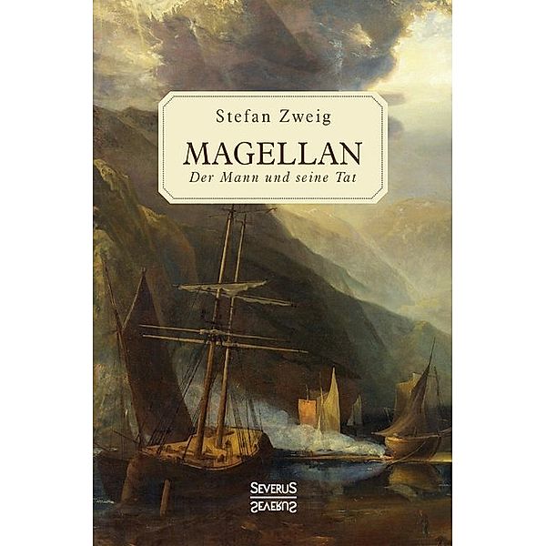 Magellan, Stefan Zweig