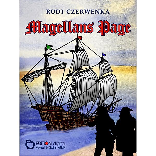 Magellans Page, Rudi Czerwenka