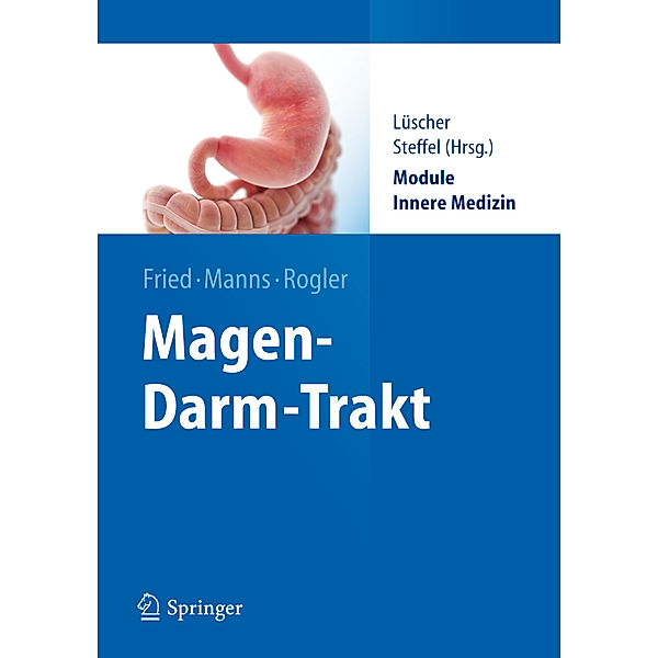 Magen-Darm-Trakt, Michael Fried, Michael P. Manns, Gerhard Rogler
