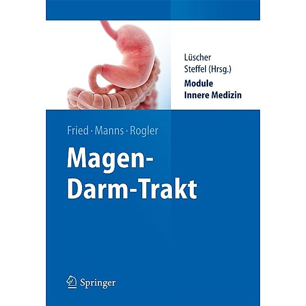Magen-Darm-Trakt / Springer-Lehrbuch, Michael Fried, Michael P. Manns, Gerhard Rogler