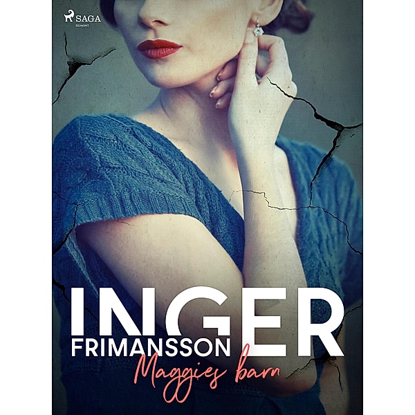 Maggies barn, Inger Frimansson