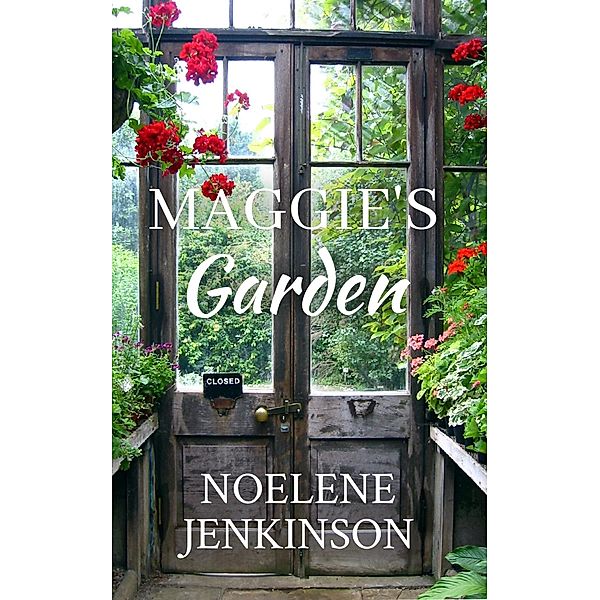 Maggie's Garden (Tingara, #3) / Tingara, Noelene Jenkinson