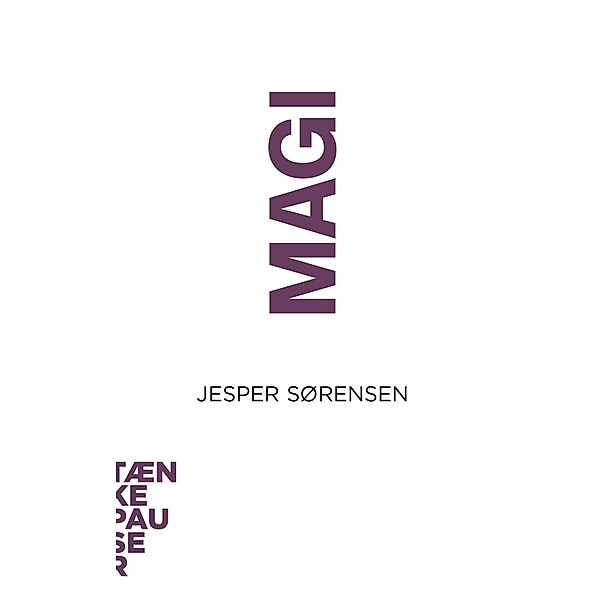 Magi / Tænkepauser Bd.20, Jesper Sørensen