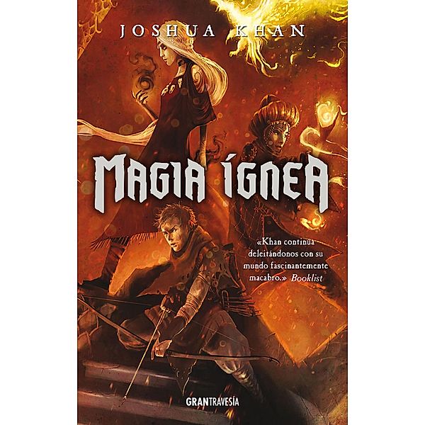 Magia ígnea / Magia Sombría Bd.3, Joshua Khan