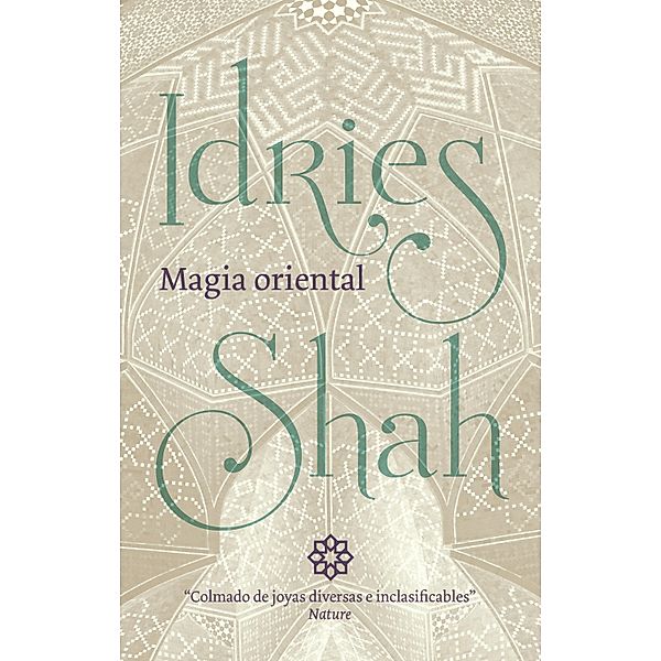 Magia oriental, Idries Shah