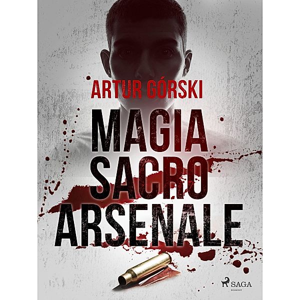 Magia Sacro Arsenale, Artur Górski