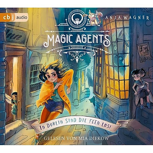 Magic Agents - 1 - In Dublin sind die Feen los!, Anja Wagner