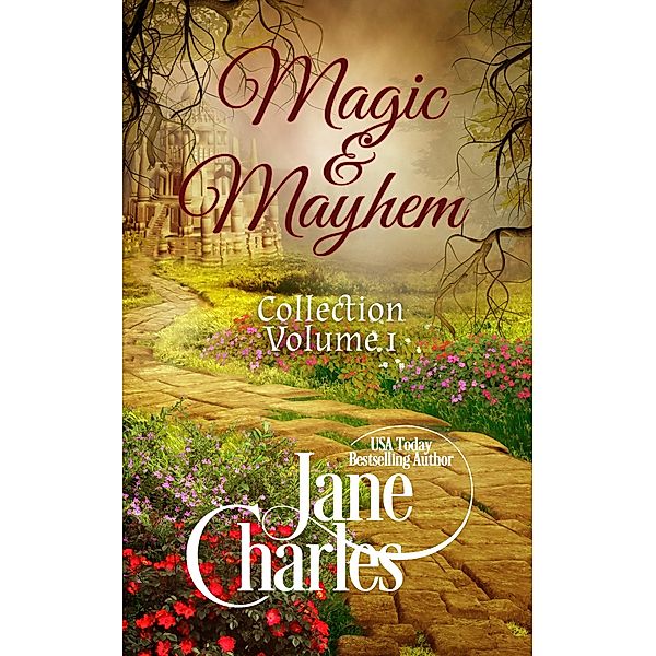 Magic and Mayhem Collection Volume 1 / Magic and Mayhem, Jane Charles