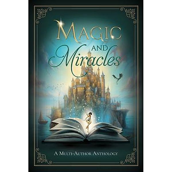 Magic and Miracles, Sally Britton, Nancy Campbell Allen