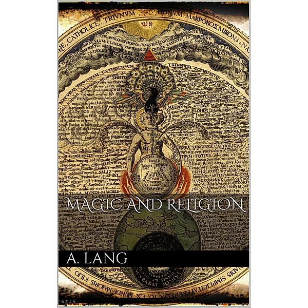 Magic and Religion, Andrew Lang