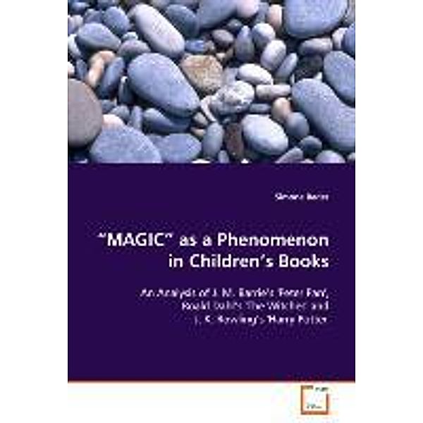 MAGIC as a Phenomenon in Children's Books, Simone Bader